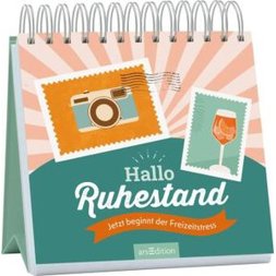 Hallo Ruhestand (Geschenkbücher)